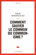 Comment sauver le commun du communisme ?